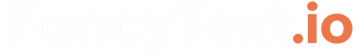 Fancy Text Generator